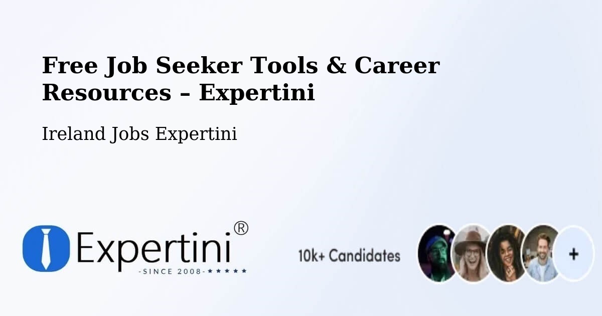Free Job Seeker Tools & Career Resources – Millstreet - Millstreet, Ireland Jobs Expertini
