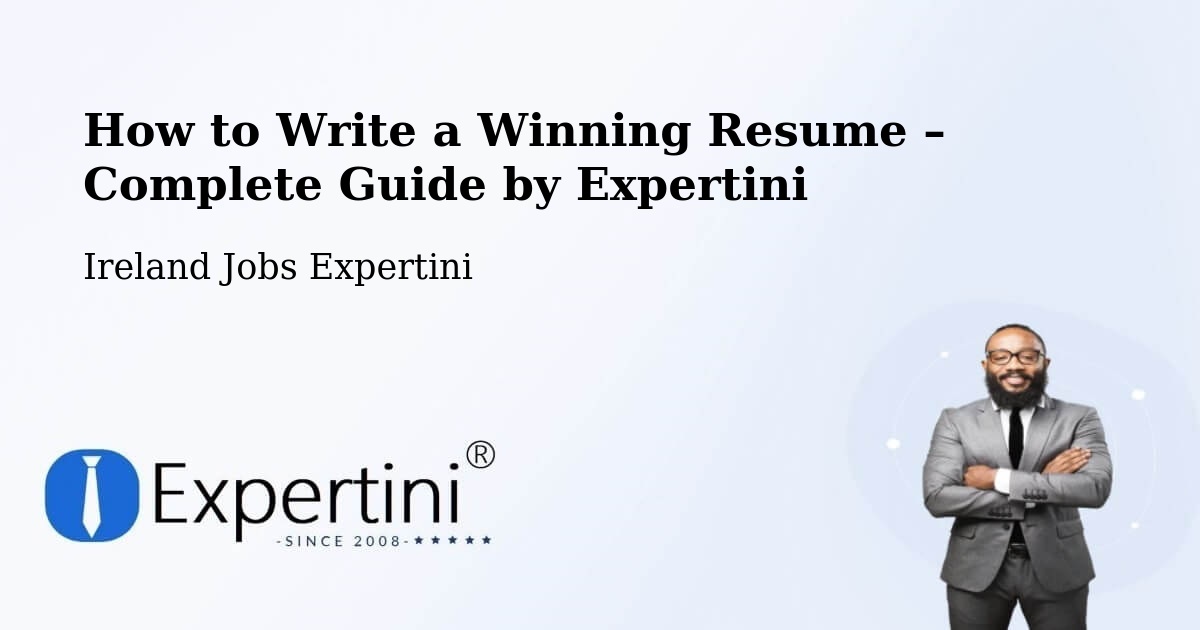 Resume Writing Guide for Job Seekers – Millstreet - Millstreet, Ireland Jobs Expertini