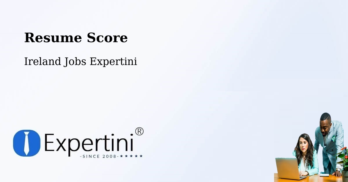 Resume Score & Job Description Match Tool – Millstreet - Ireland Jobs Expertini